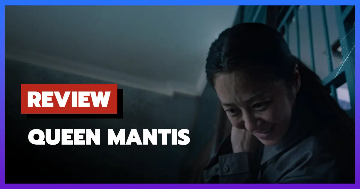 [รีวิว-เรื่องย่อ] ราชินีนักฆ่าล่าฆาตกร | Queen Mantis (2025) ซีรีส์ระทึกขวัญเกาหลี