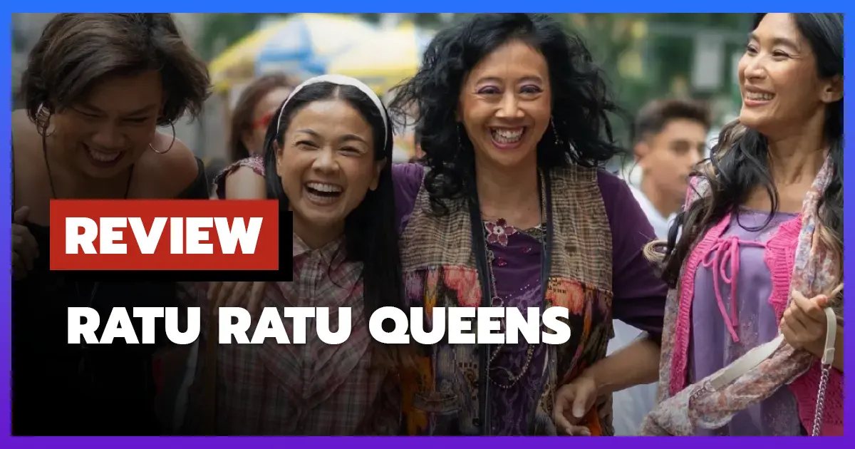[รีวิว-เรื่องย่อ] ราชินีแห่งควีนส์ เดอะซีรีส์ | Ratu Ratu Queens: The Series (2025)