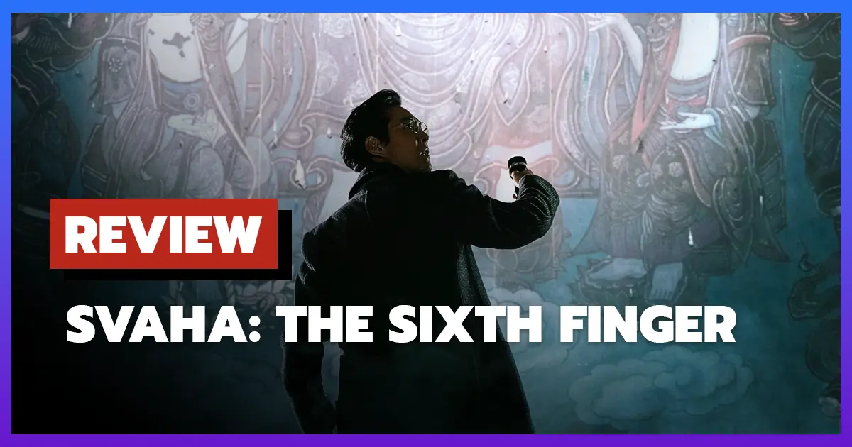 [รีวิว-เรื่องย่อ] สวาหะ: ศรัทธามืด | Svaha: The Sixth Finger (2019)