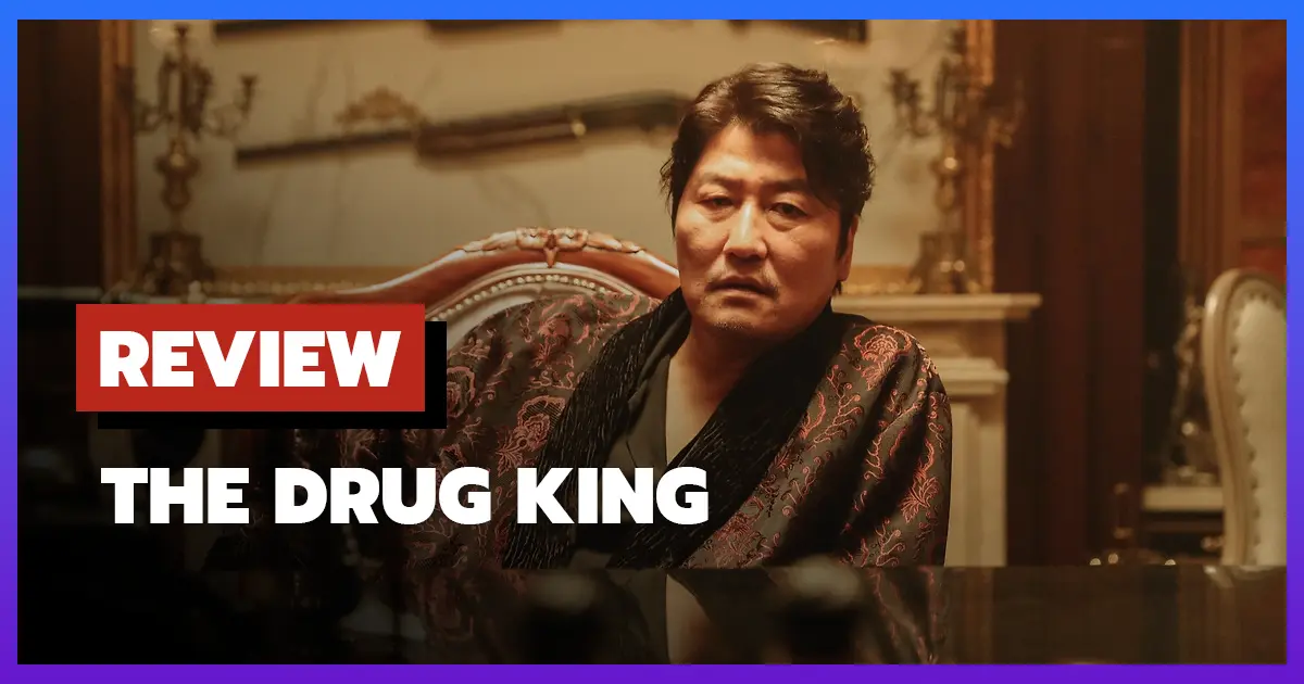 [รีวิว-เรื่องย่อ] เจ้าพ่อสองหน้า | The Drug King (2018)