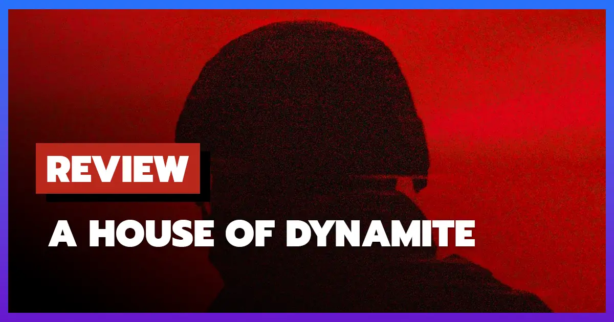 [รีวิว-เรื่องย่อ] ยุทธศาสตร์ อำนาจ ล้างโลก | A House of Dynamite (2025)