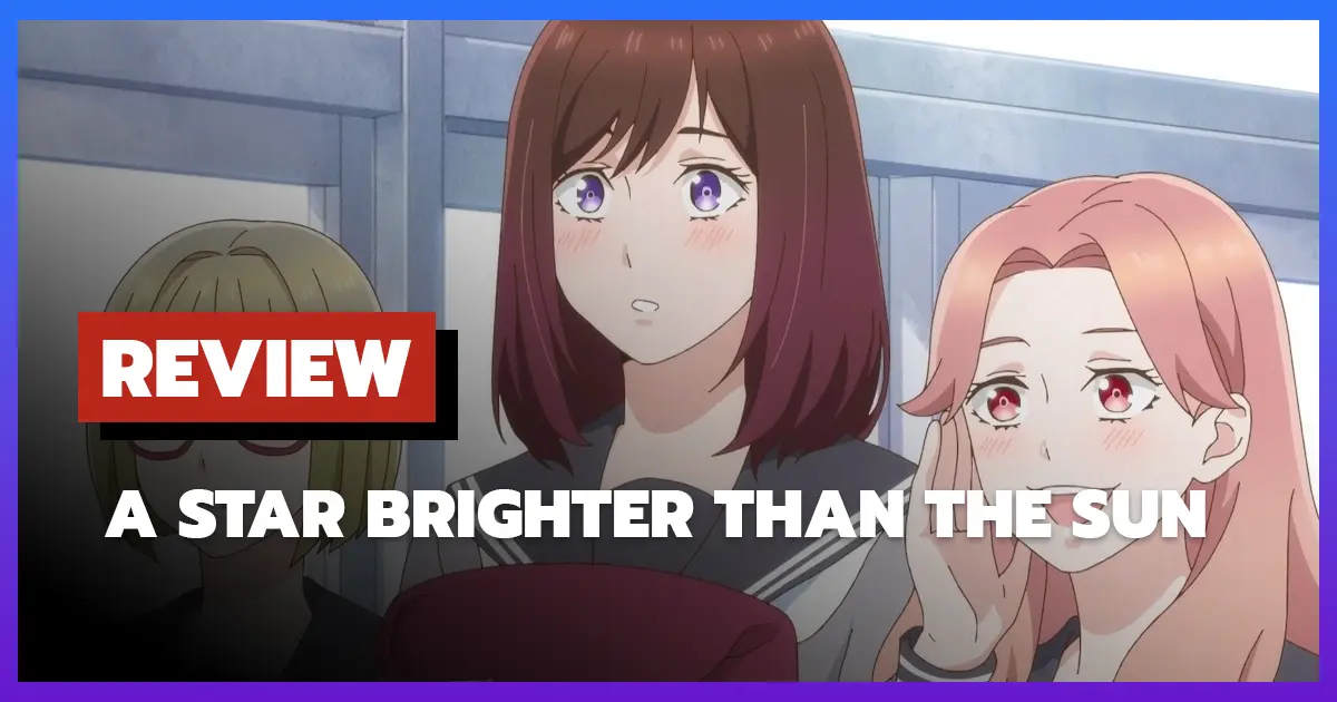 [รีวิว-เรื่องย่อ] ดวงดาราเจิดจรัสเกินตะวัน | A Star Brighter Than the Sun (2025)