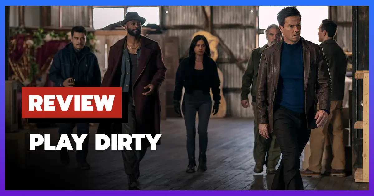 [รีวิว-เรื่องย่อ] หักหลังต้องหักเหลี่ยม | Play Dirty (2025)