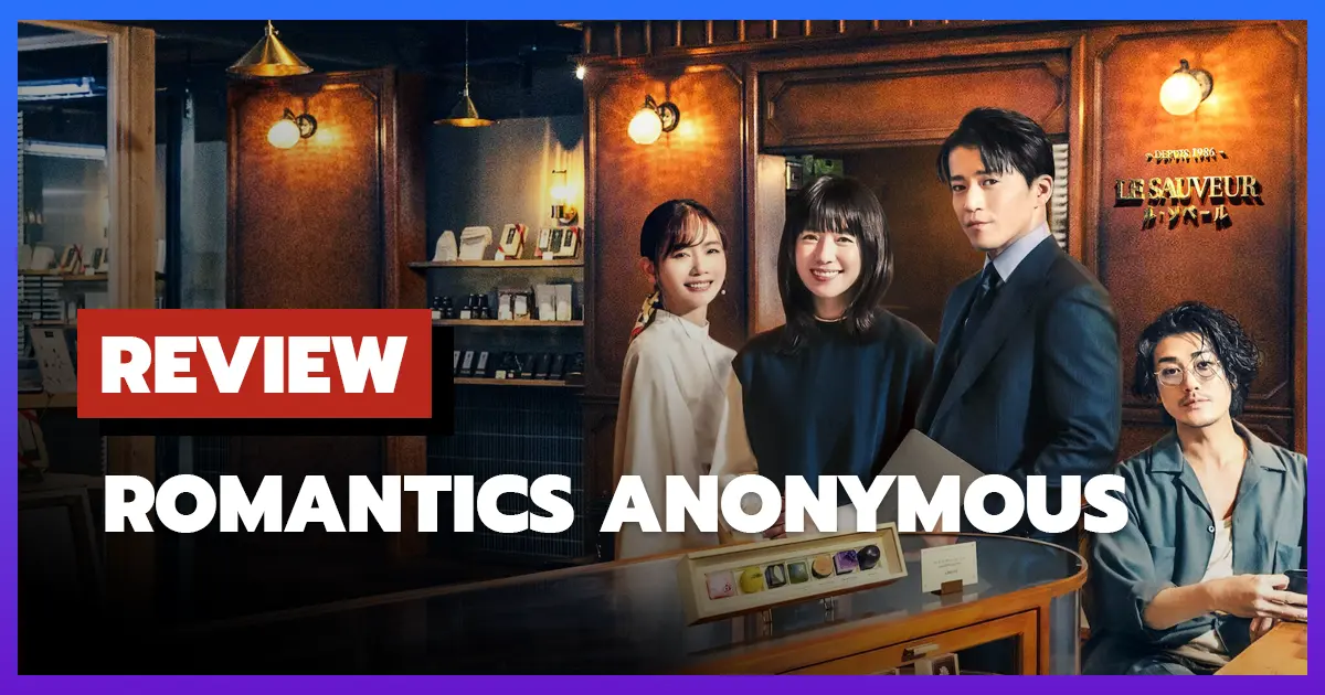 [รีวิว-เรื่องย่อ] รักหวานไม่ถามชื่อ | Romantics Anonymous (2025)