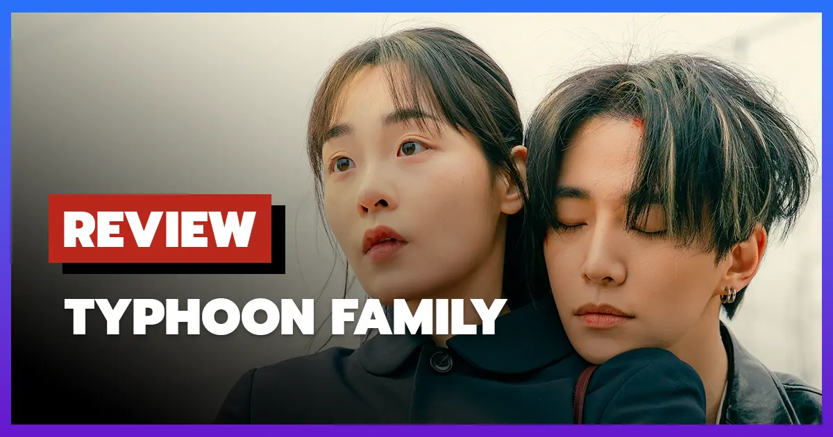 [รีวิว-เรื่องย่อ] เลือดธุรกิจฝ่าพายุวิกฤติ | Typhoon Family (2025)
