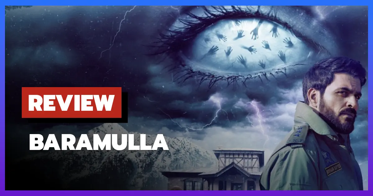 [รีวิว-เรื่องย่อ] บารามุลลาอาถรรพ์ | Baramulla (2025)