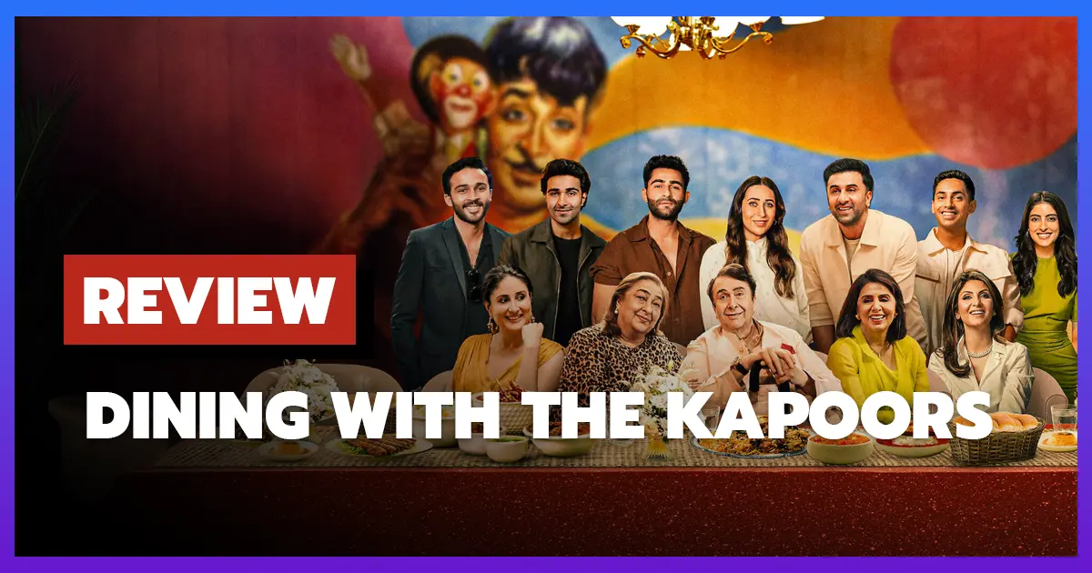 [รีวิว-เรื่องย่อ] อิ่มอร่อยกับครอบครัวคาปูร์ | Dining With the Kapoors (2025)