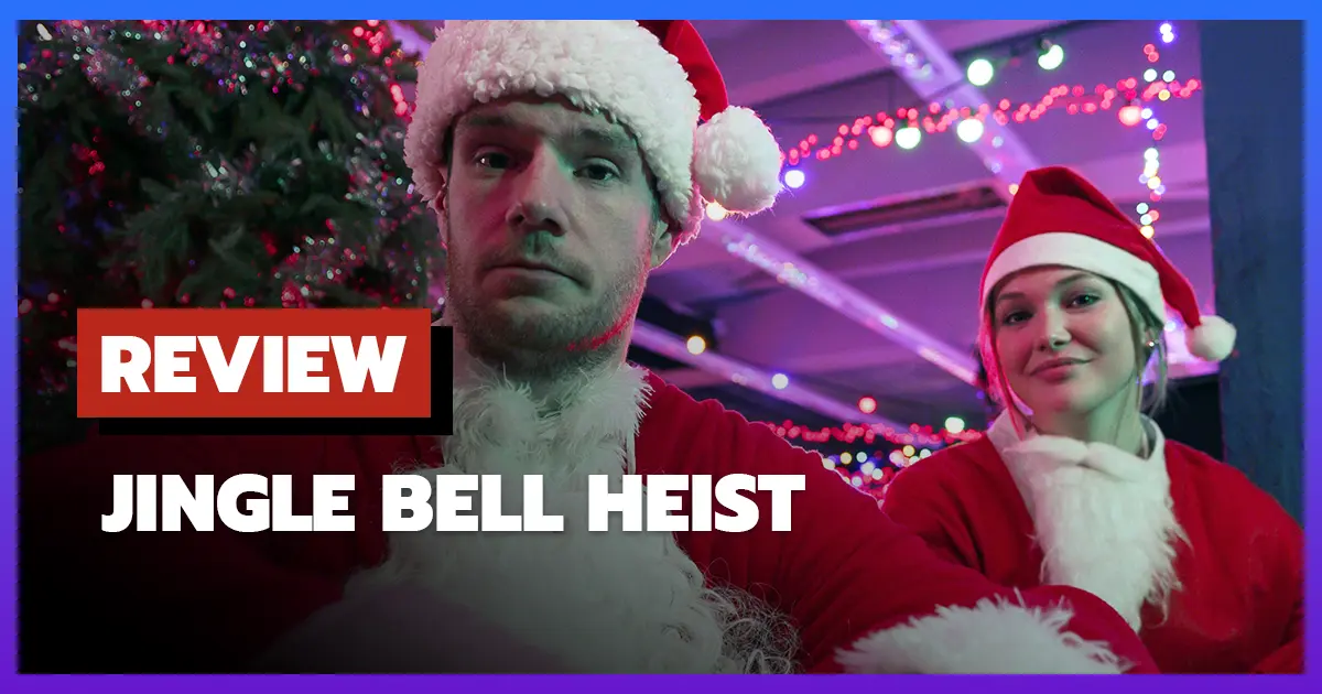 [รีวิว-เรื่องย่อ] โจรกรรมจิงเกิลเบล | Jingle Bell Heist (2025)