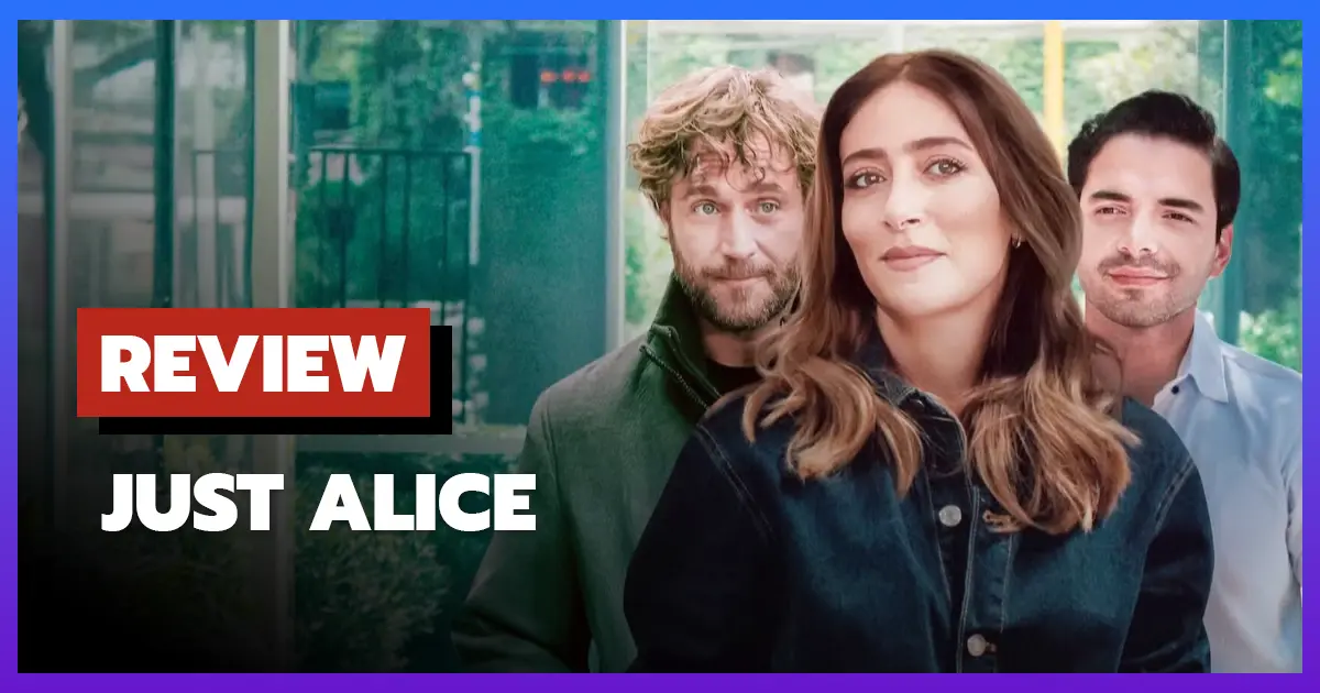 [รีวิว-เรื่องย่อ] อลิซเลือกรัก | Just Alice (2025)