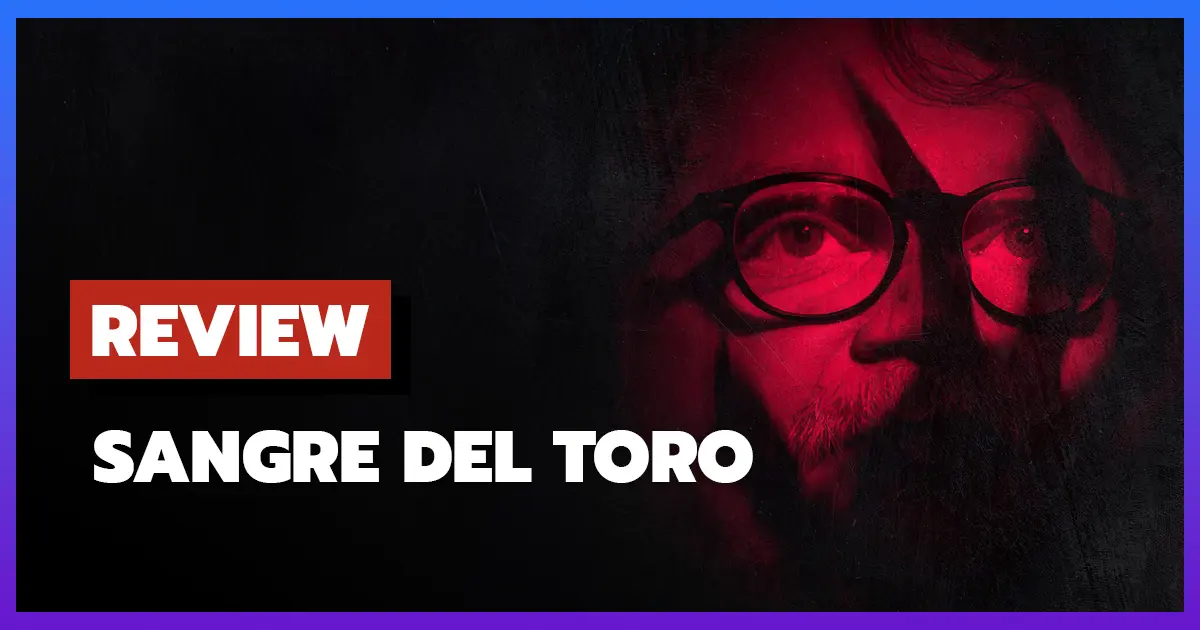 [รีวิว-เรื่องย่อ] เปิดโลกอัศจรรย์ของกีเยร์โม เดล โตโร | Sangre Del Toro (2025)