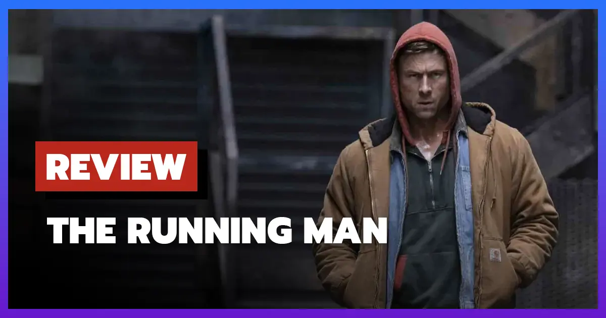 [รีวิว-เรื่องย่อ] เดอะ รันนิ่ง แมน | The Running Man (2025)