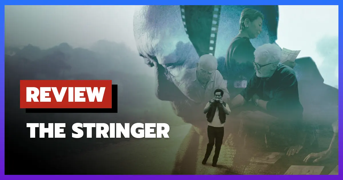 [รีวิว-เรื่องย่อ] The Stringer: The Man Who Took the Photo (2025)