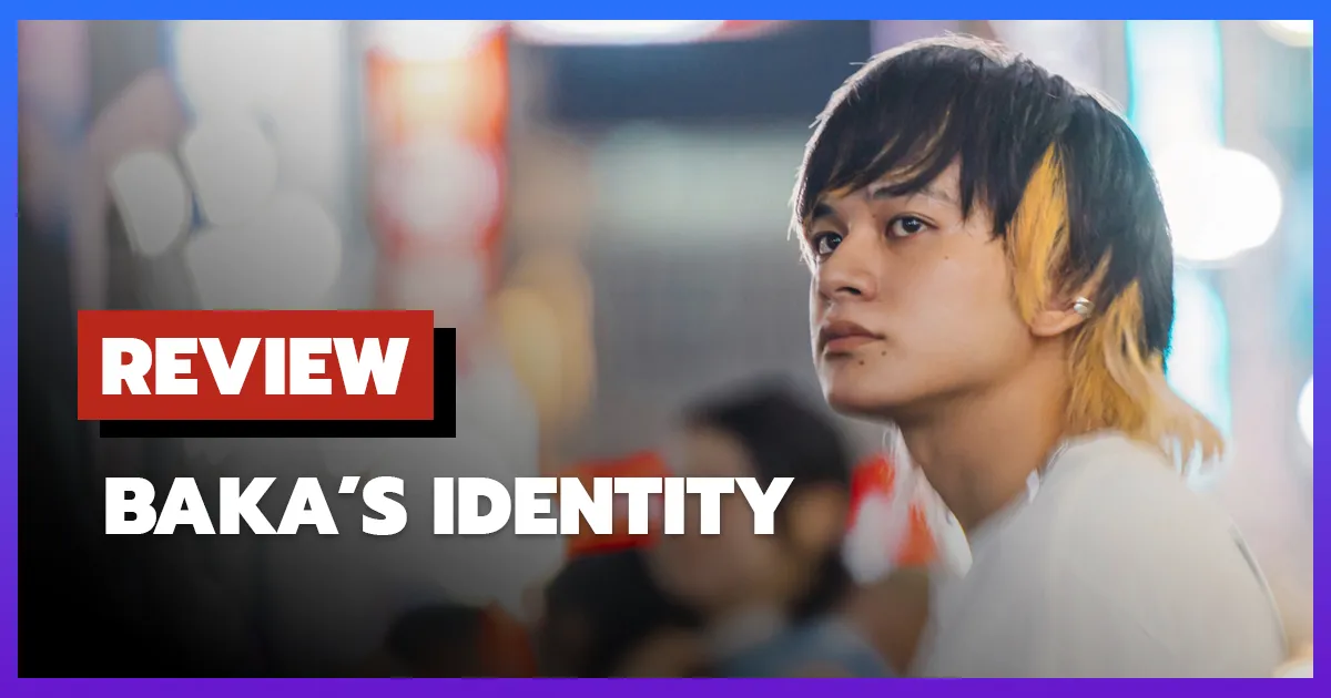 [รีวิว-เรื่องย่อ] กับดักคนโง่ | BAKA's Identity (2025) หนังอาชญากรรมญี่ปุ่นสุดดิบเถื่อน