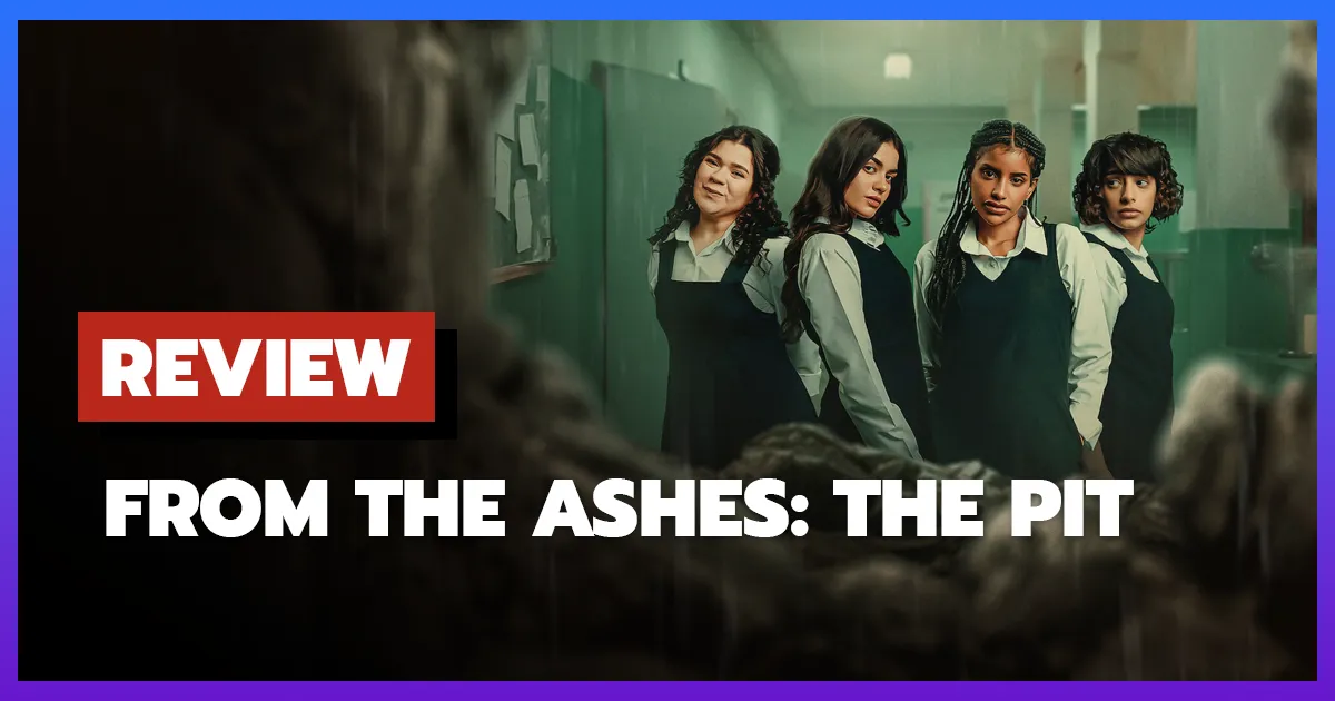[รีวิว-เรื่องย่อ] จากเถ้าถ่าน: นรกใต้ดิน | From the Ashes: The Pit (2026)