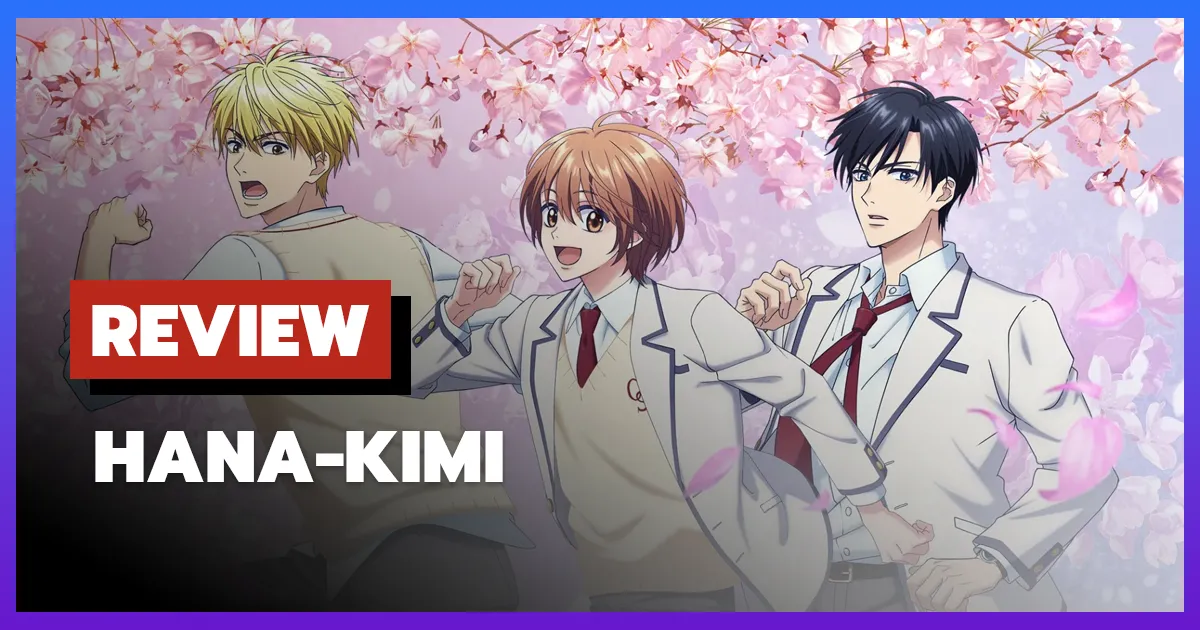 [รีวิว-เรื่องย่อ] สับขั้วมาลุ้นรัก | Hana-Kimi (2026)