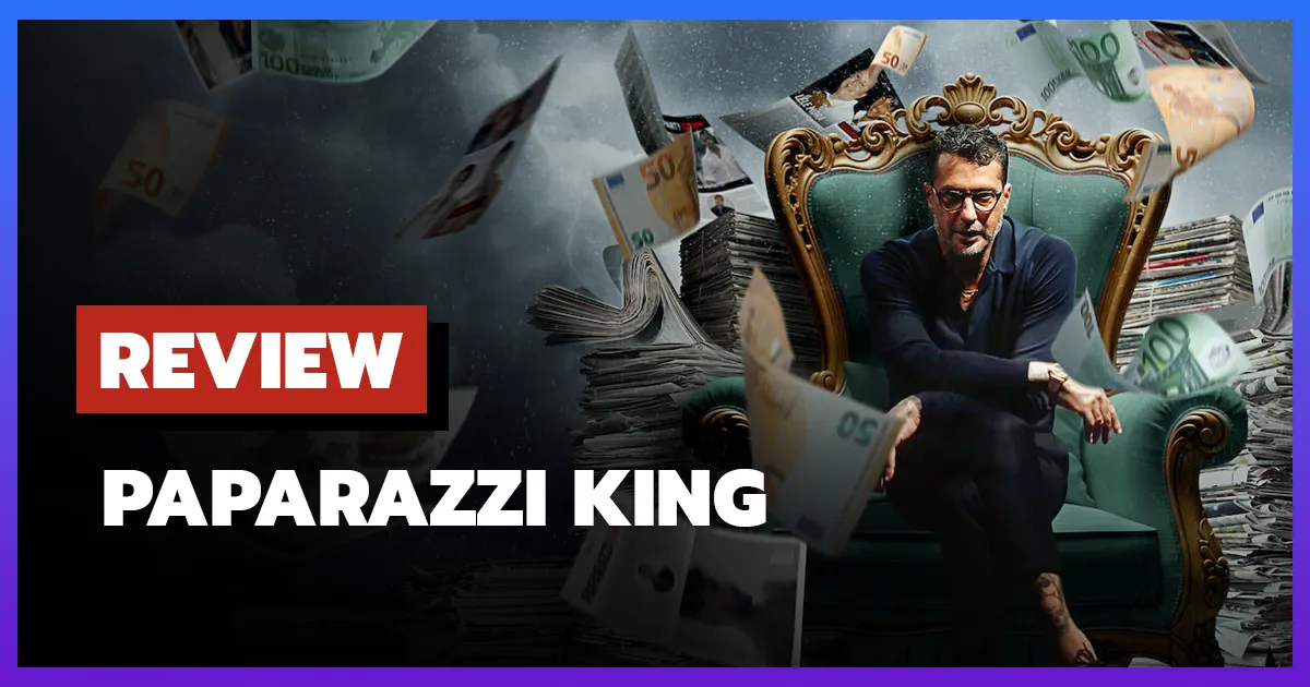 [รีวิว-เรื่องย่อ] ราชาปาปารัสซี | Paparazzi King (2026)