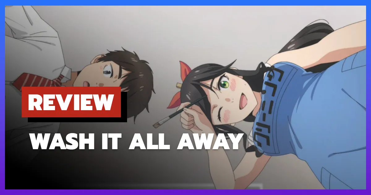 [รีวิว-เรื่องย่อ] คิมเมะ คลีนนิ่ง สะอาดนิ้งไม่ทิ้งรอย | Wash It All Away (2026)