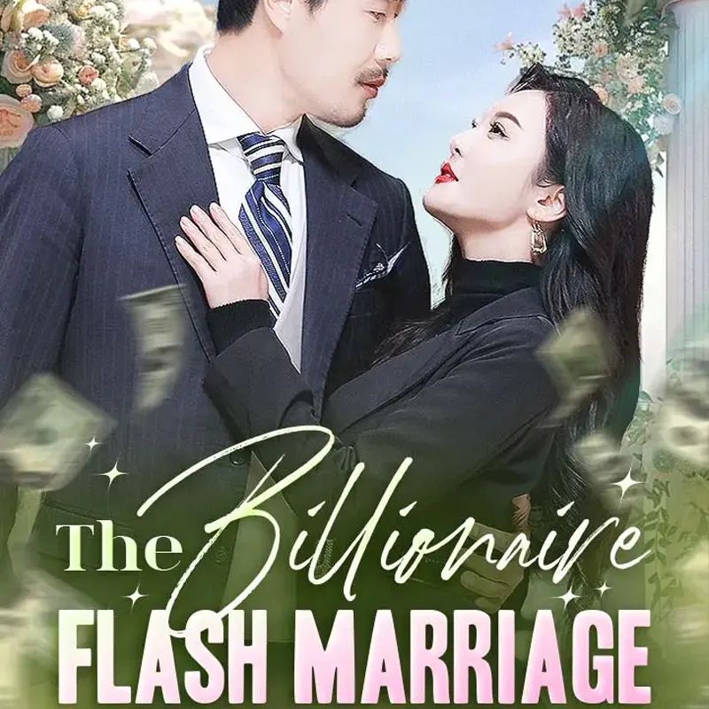 รักฟ้าแลบ สามีฉันคือเจ้าพ่อพันล้าน (Flash Marriage Billionaire)