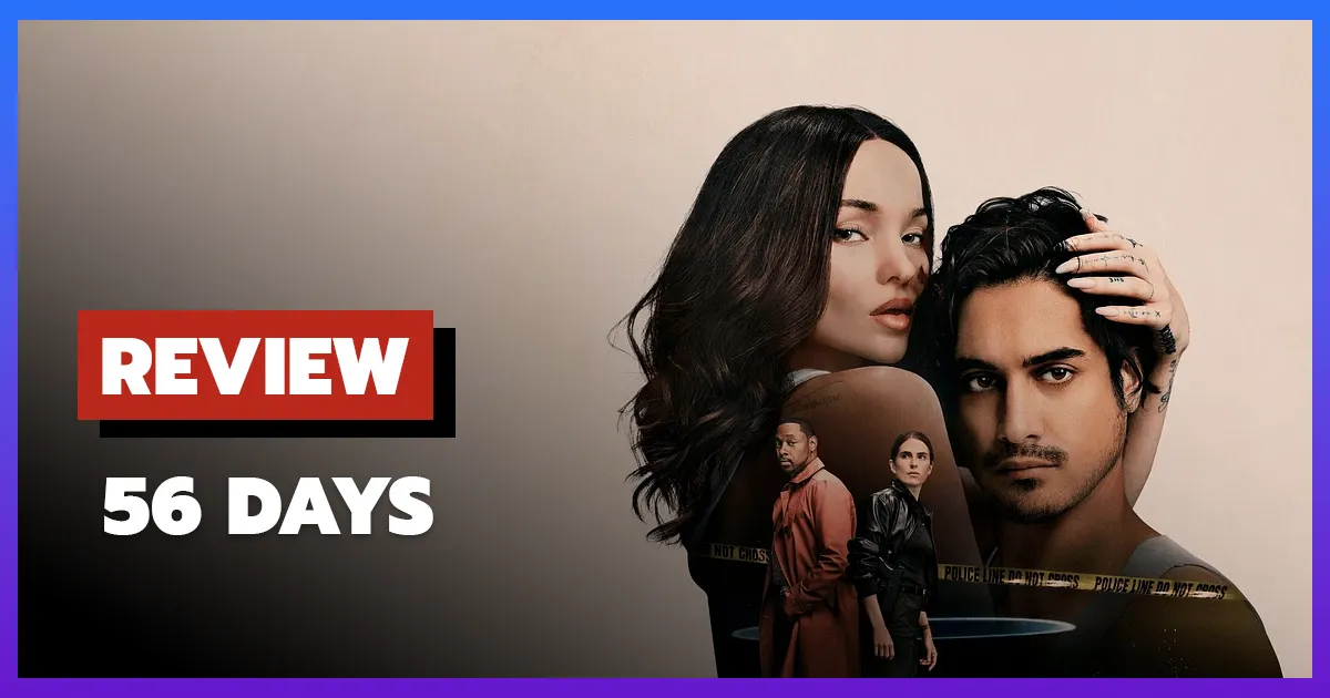 [รีวิว-เรื่องย่อ] 56 วันก่อนตาย | 56 Days (2026)