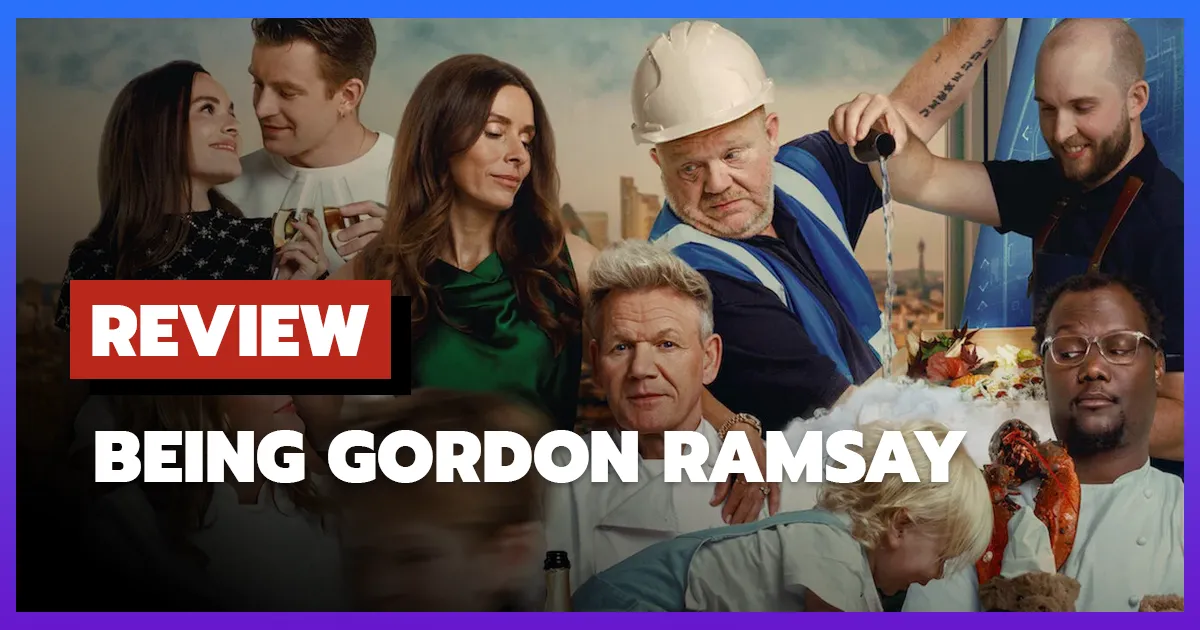 [รีวิว-เรื่องย่อ] เจาะชีวิตกอร์ดอน แรมซีย์ | Being Gordon Ramsay (2026)