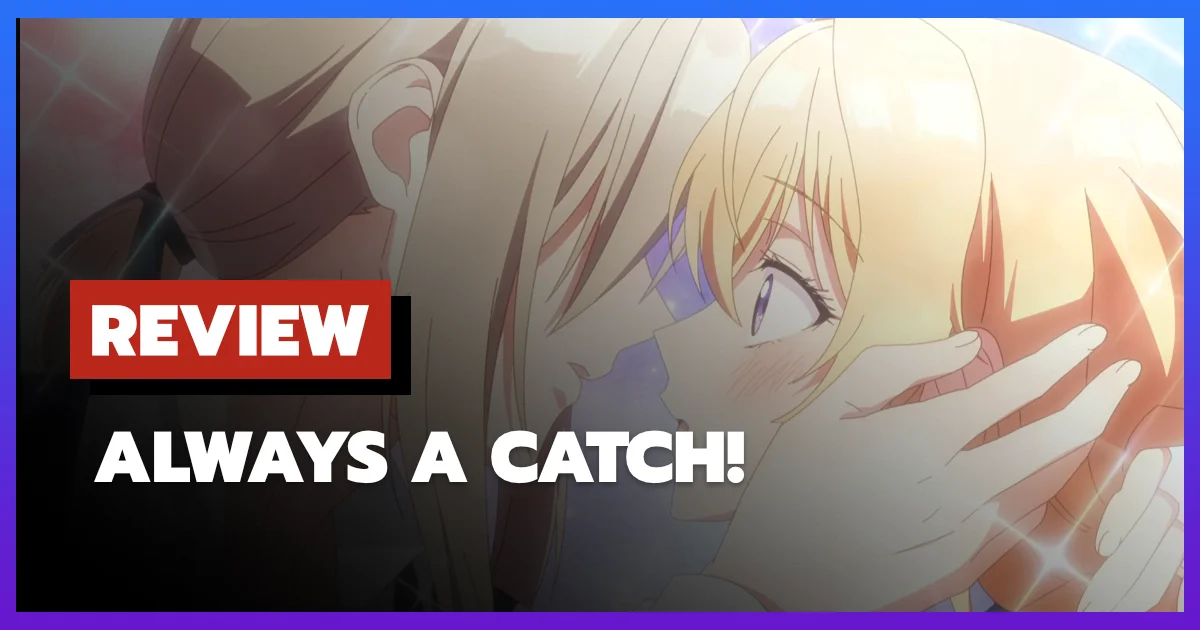 [รีวิว-เรื่องย่อ] Always a Catch! (2026)