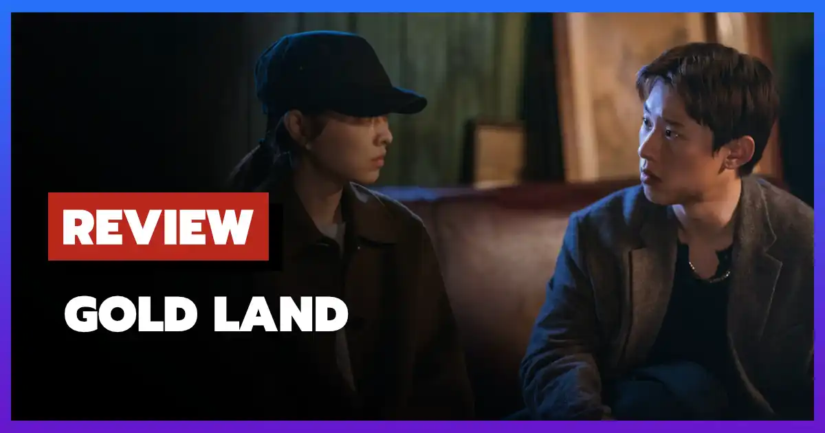 [รีวิว-เรื่องย่อ] แผนล่าท้าคนโลภ | Gold Land (2026)