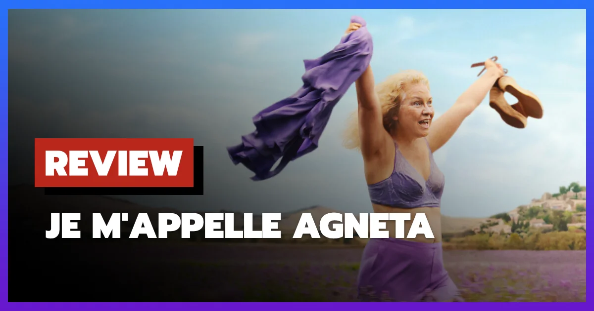 [รีวิว-เรื่องย่อ] ฉันชื่ออักเนียต้า | Je m'appelle Agneta (2026)