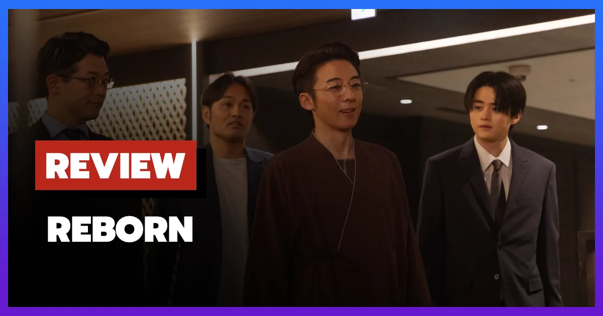 [รีวิว-เรื่องย่อ] รีบอร์น | Reborn (2026) ซีรีส์ญี่ปุ่นย้อนเวลาล่าฆาตกร