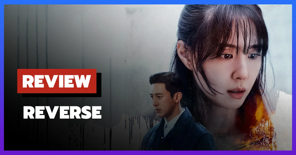 [รีวิว-เรื่องย่อ] จิตไม่ลืมแค้น | Reverse (2026)