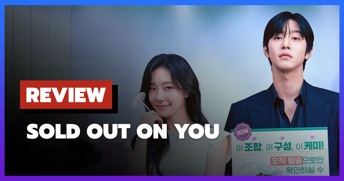 [รีวิว-เรื่องย่อ] รักเธอหมดใจ | Sold Out on You (2026)