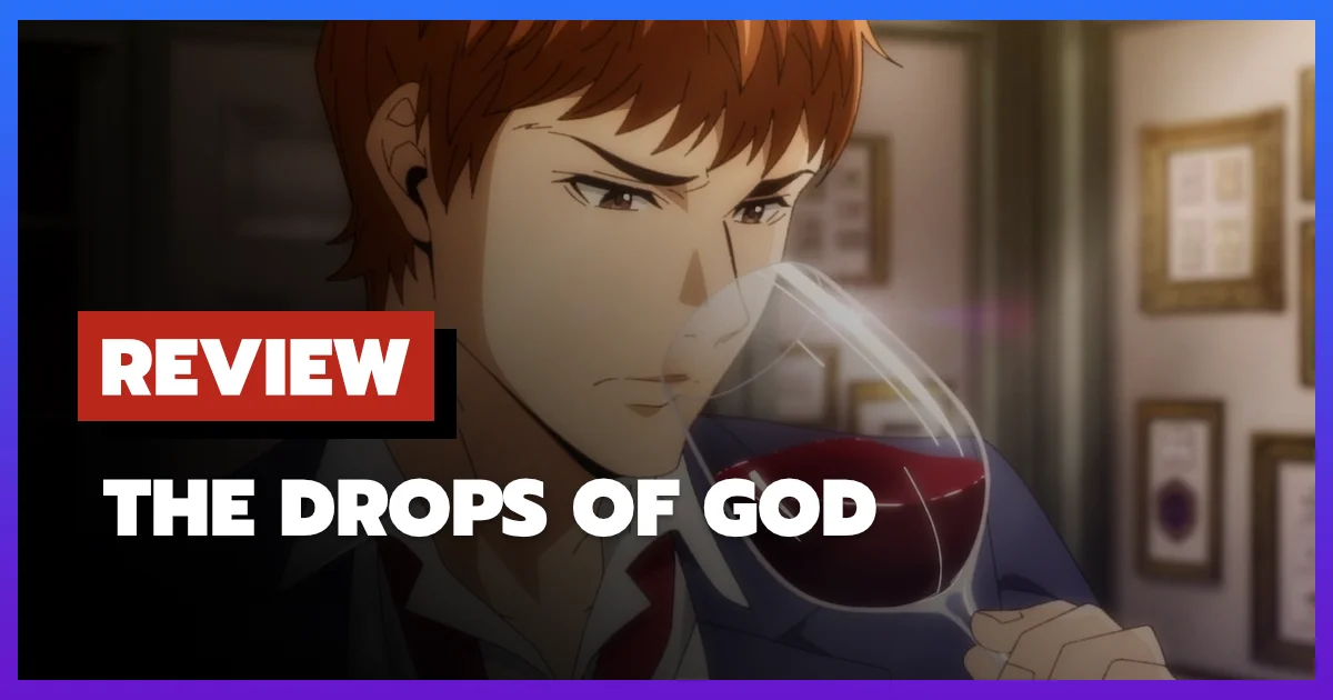 [รีวิว-เรื่องย่อ] สืบมรดกข้ามชาติ หยาดเทวะ | The Drops of God (2026)