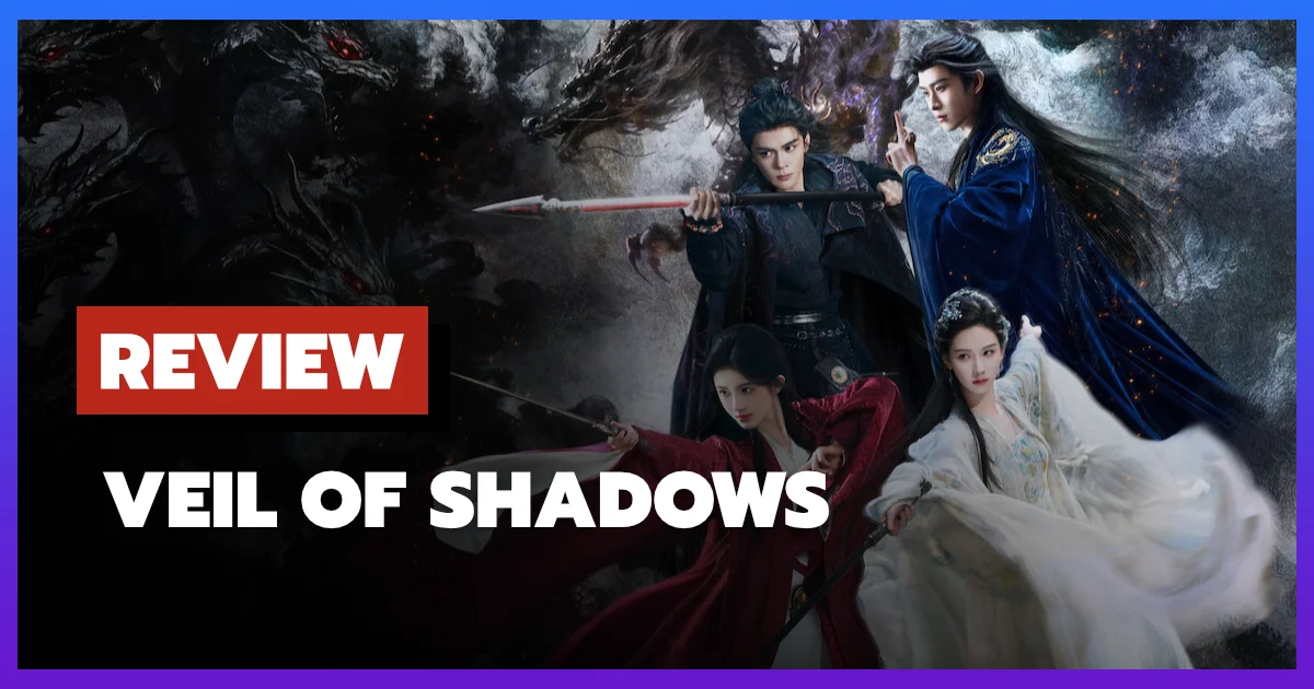 [รีวิว-เรื่องย่อ] บันทึกเกล็ดจันทร์ | Veil of Shadows (2026)