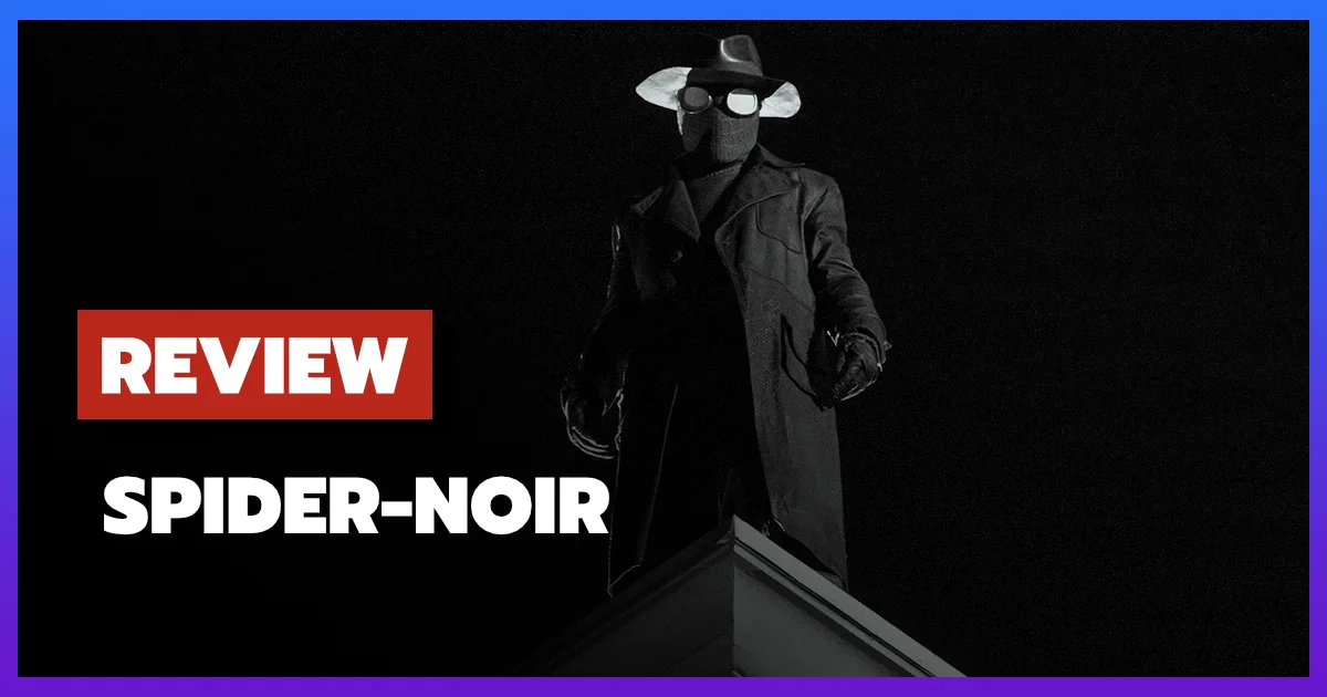 Review Spider Noir (2026)