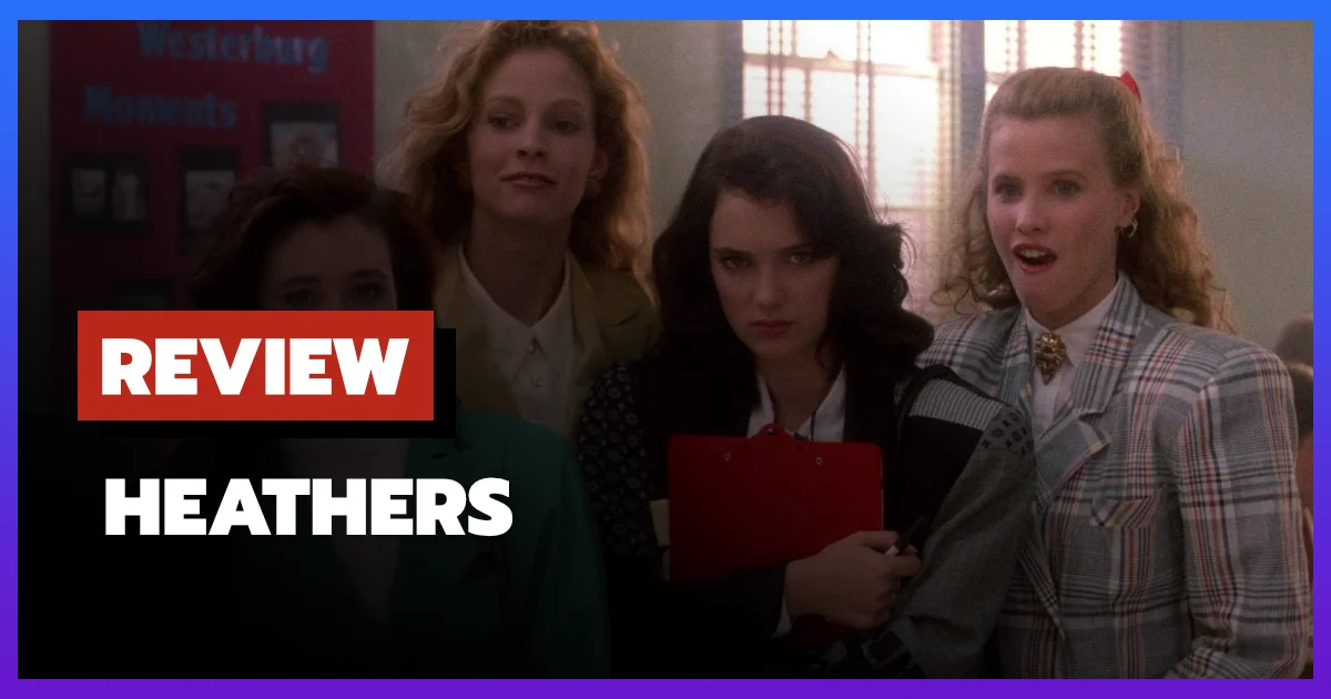 [รีวิว-เรื่องย่อ] Heathers (1989) หนังตลกดำวัยรุ่นที่ยังหลอนและสะท้อนสังคมได้ดีกว่าที่คิด