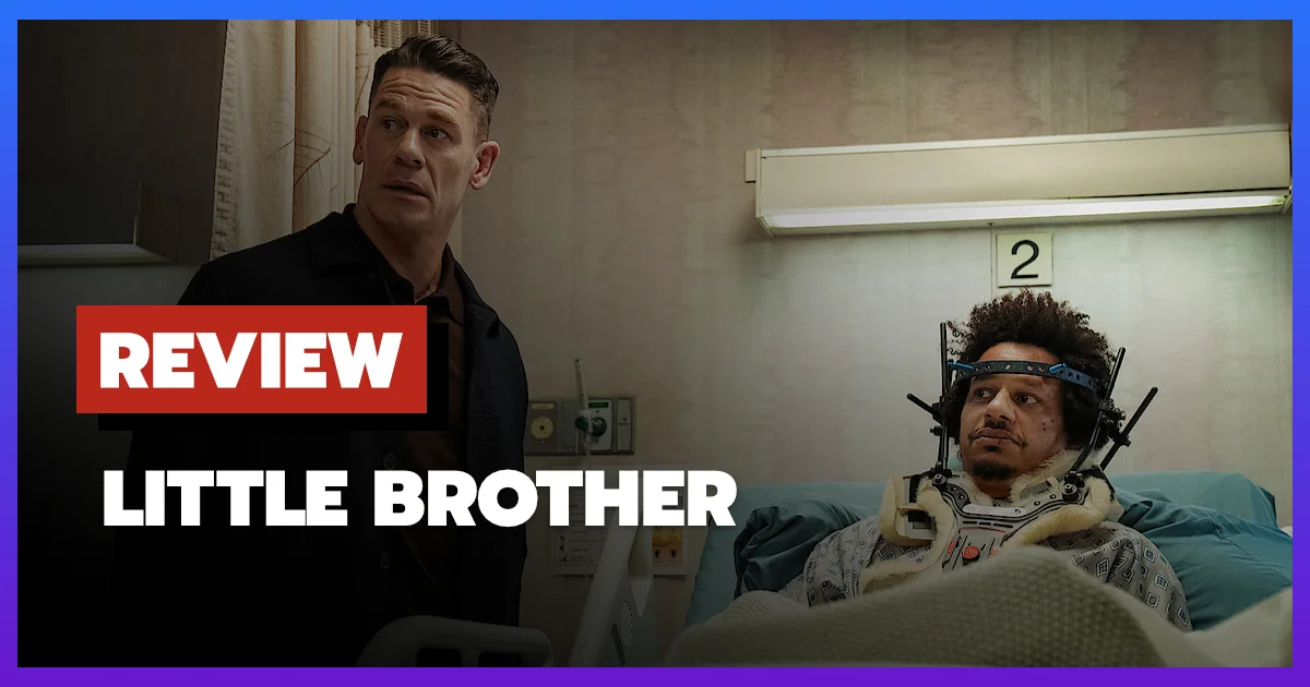 [รีวิว-เรื่องย่อ] Little Brother (2026) จอห์น ซีนา เอริก อังเดร เคมีฟุ้งแต่บทไม่สุด