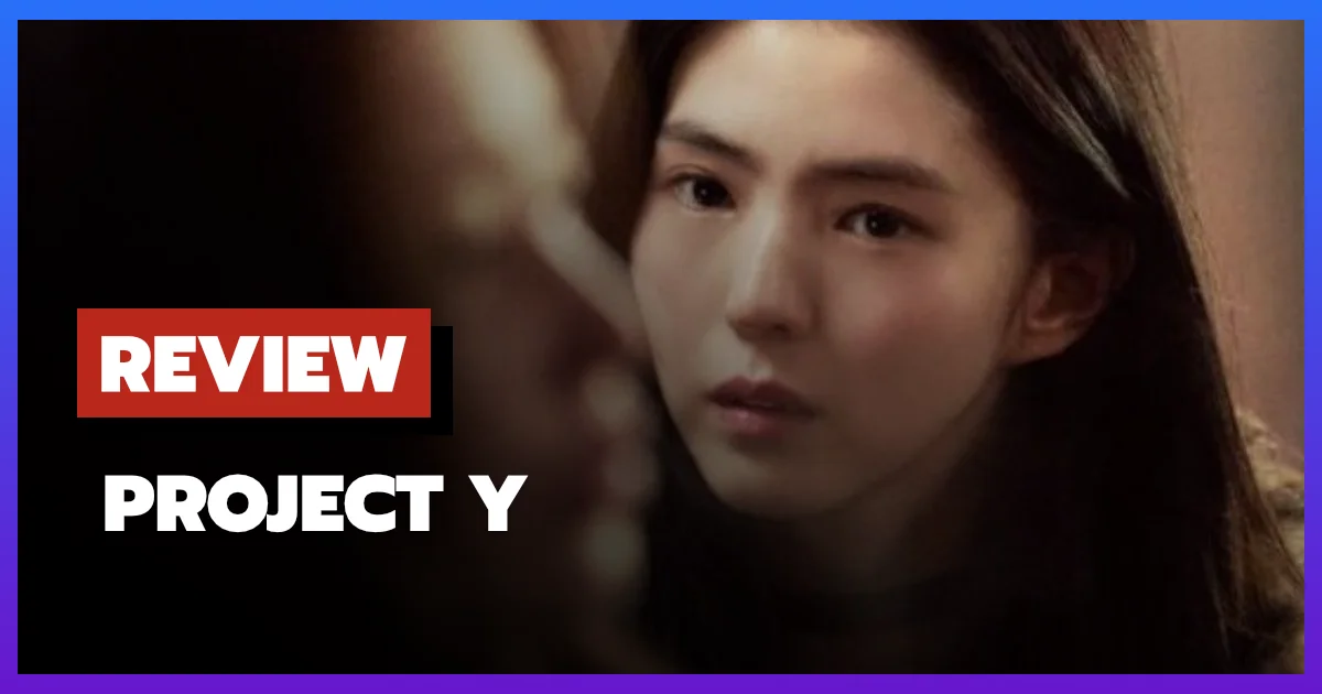 [รีวิว-เรื่องย่อ] Project Y (2026) ฮัน โซฮี จอน จงซอ ปล้นระท่ำที่จังหวะแผ่ว