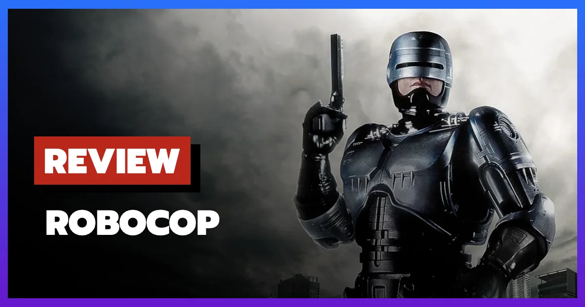 [รีวิว-เรื่องย่อ] RoboCop (1987) หนังไซบอร์กที่เสียดสีทุนนิยมไม่ได้ไว้หน้าใคร