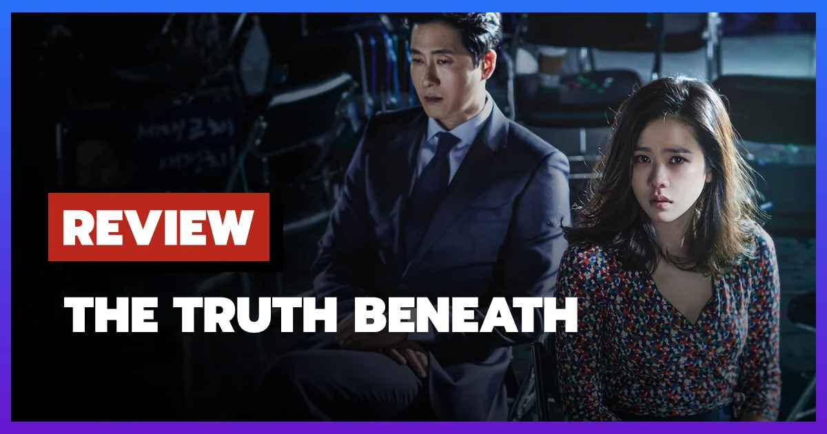 [รีวิว-เรื่องย่อ] The Truth Beneath (2016) หนังเกาหลีที่ทำให้รู้ว่าความจริงก็คือนรก