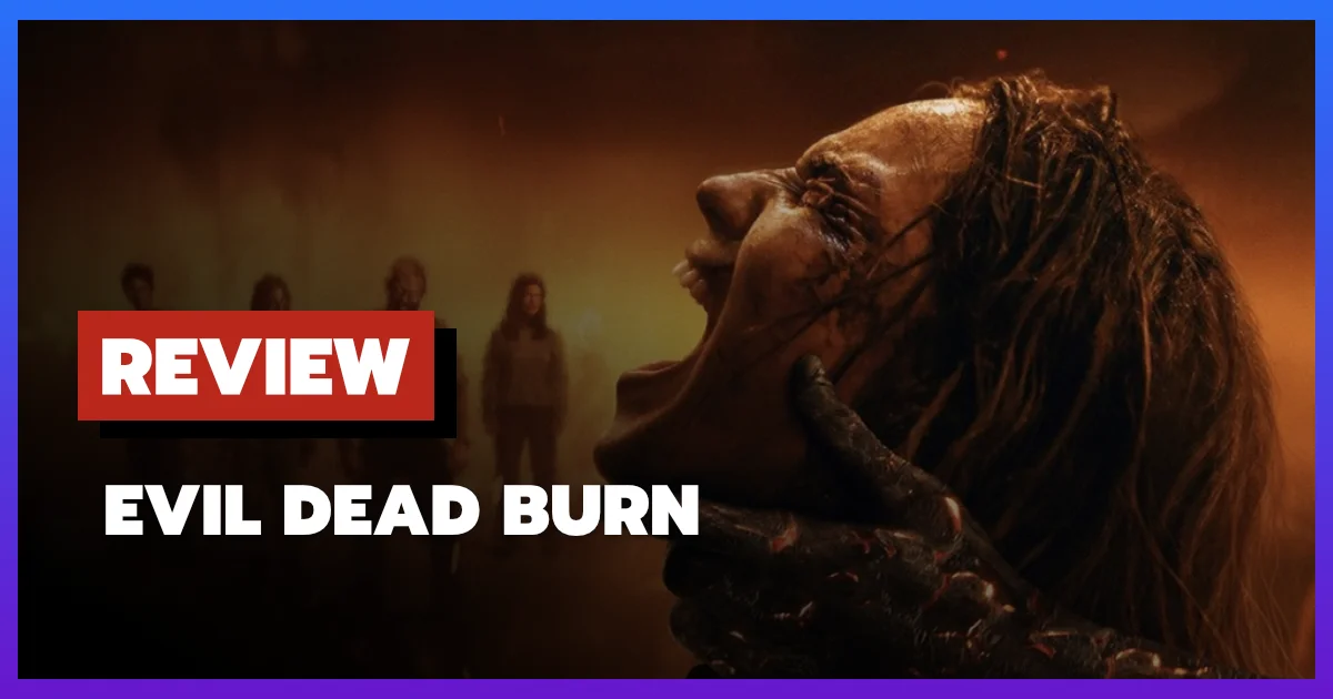 Review Evil Dead Burn (2026)
