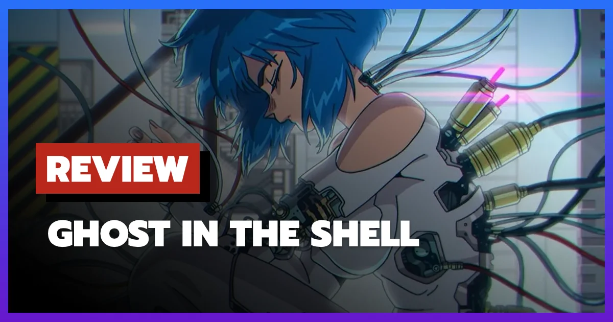 [รีวิว-เรื่องย่อ] Ghost in the Shell (2026) อนิเมะไซเบอร์พังก์คืนชีพโดย Science SARU