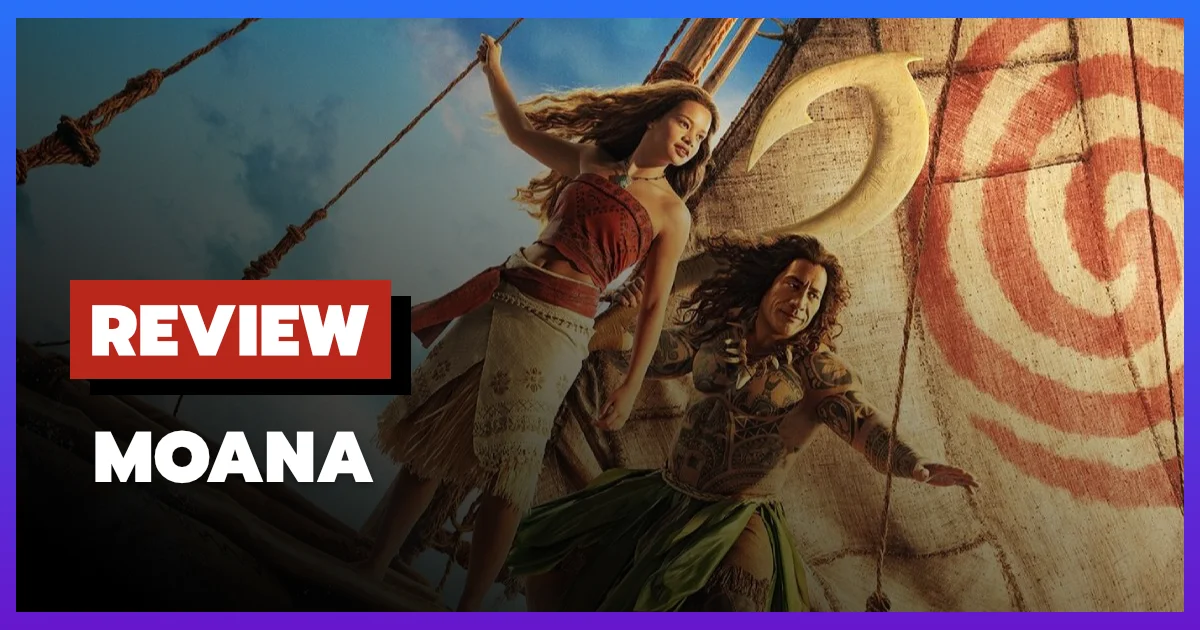 [รีวิว-เรื่องย่อ] Moana (2026) ฉบับคนแสดง เมื่อความคุ้นเคยไม่ใช่ข้อเสีย แต่คือเสน่ห์ของหนัง