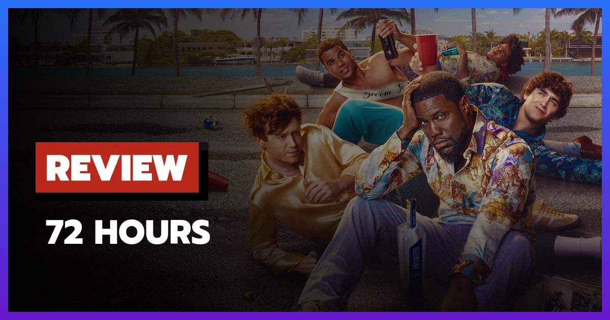 [รีวิว-เรื่องย่อ] 72 Hours (2026) หนัง Netflix ที่มีเควิน ฮาร์ต แต่ไม่มีมุก