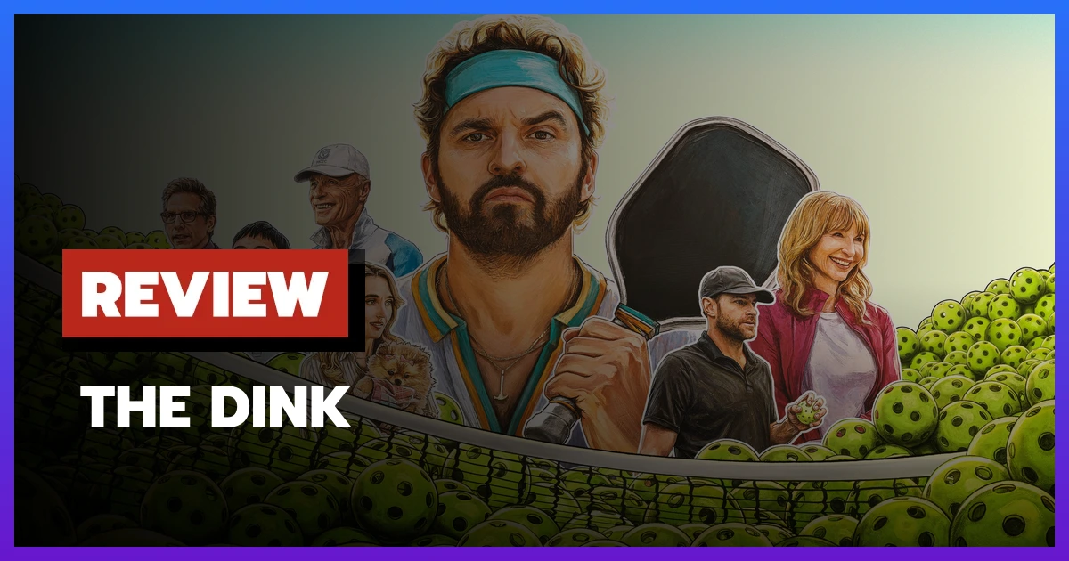 [รีวิว-เรื่องย่อ] The Dink (2026) หนังตลก Pickleball ดูเพลินบน Apple TV+