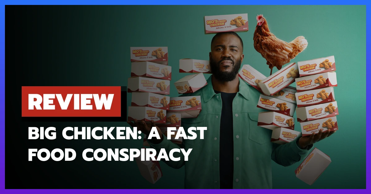 Big Chicken: A Fast Food Conspiracy