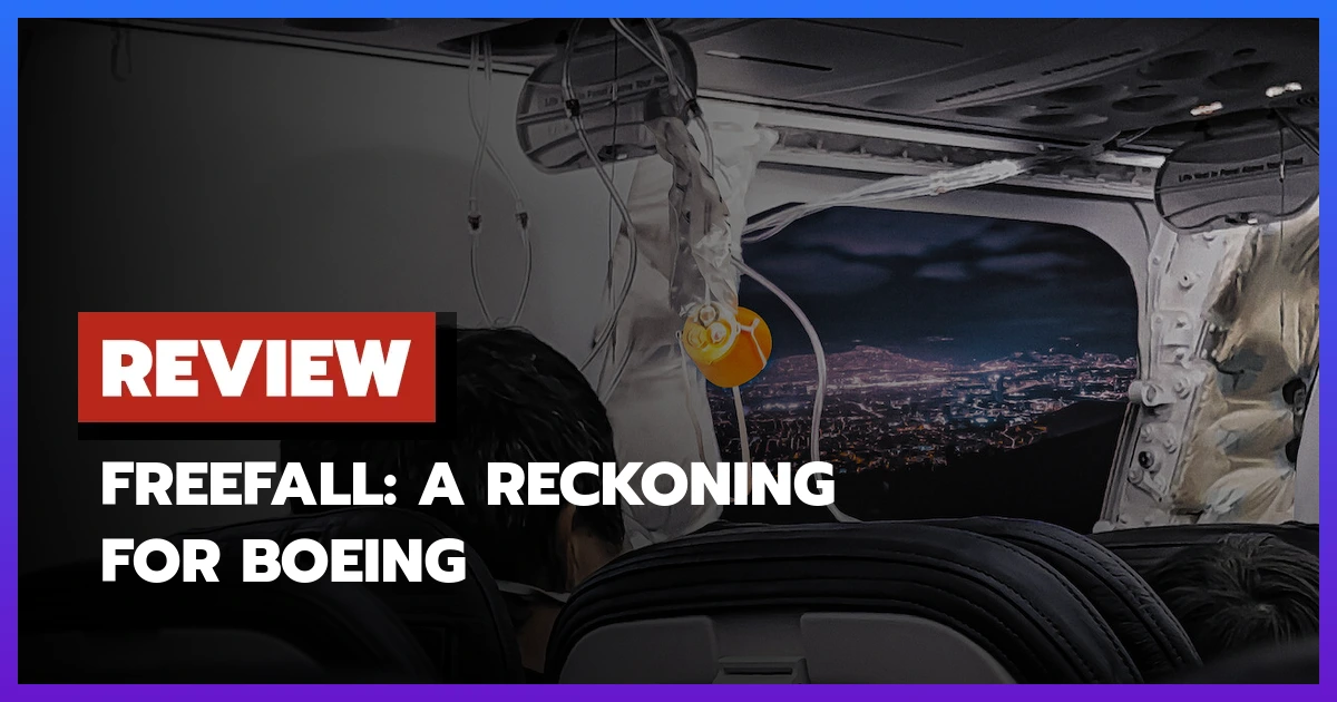 Freefall: A Reckoning for Boeing