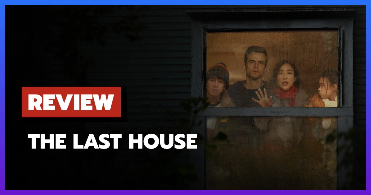 The Last House
