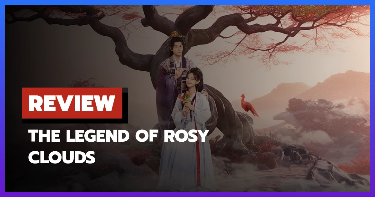 The Legend of Rosy Clouds