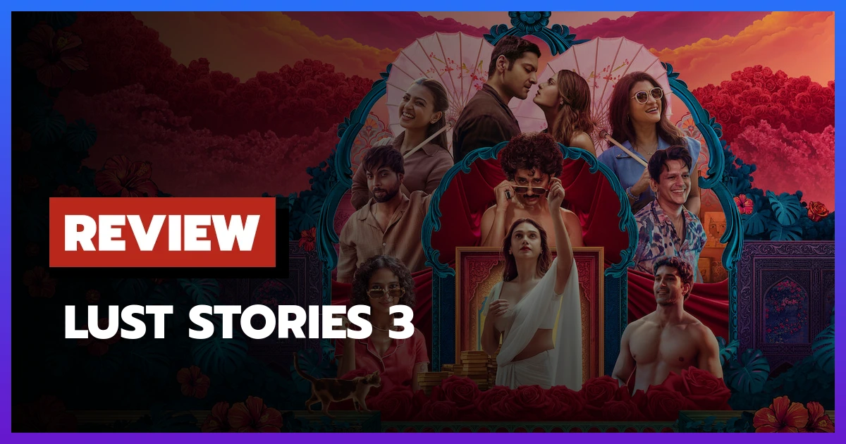 Lust Stories 3