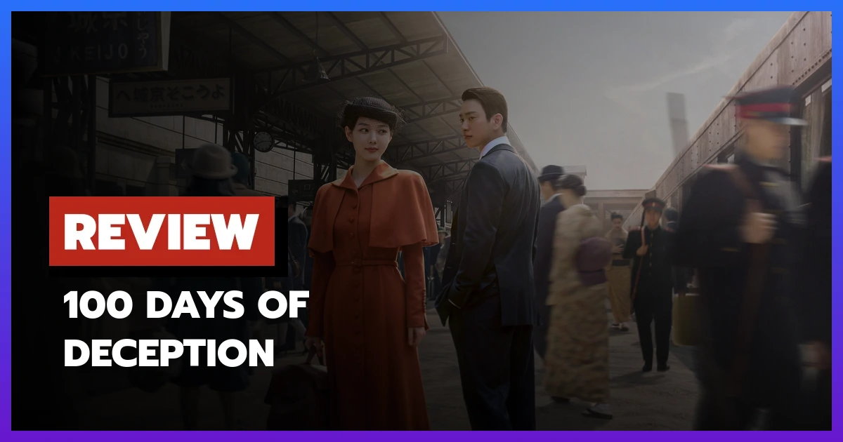 100 Days of Deception