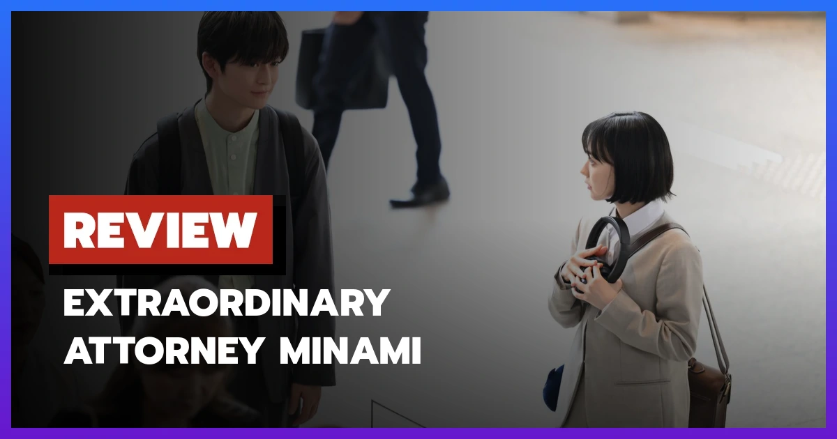 Extraordinary Attorney Minami